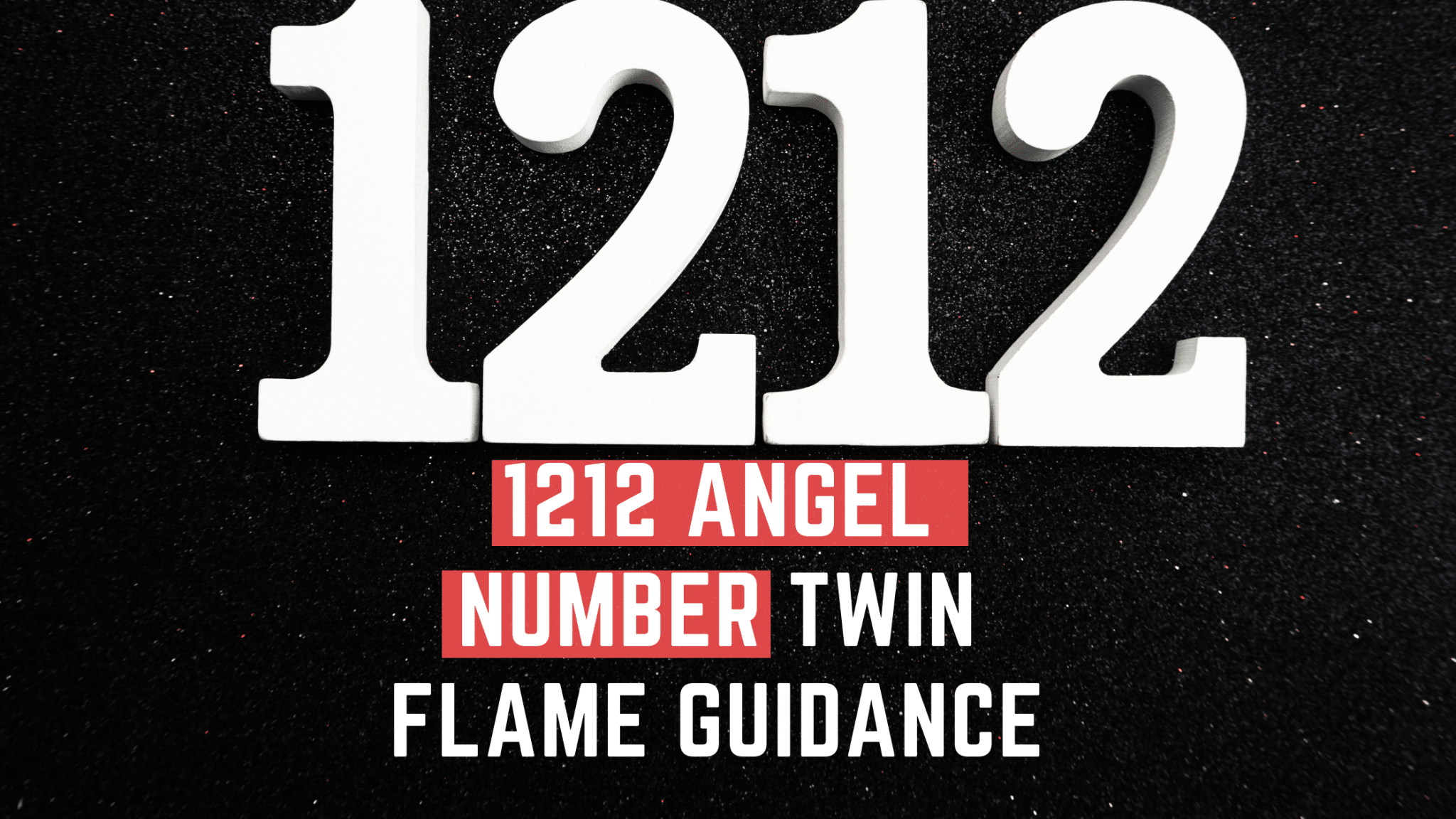 1212 Angel Number Twin Flame Guidance Pure Twin Flames