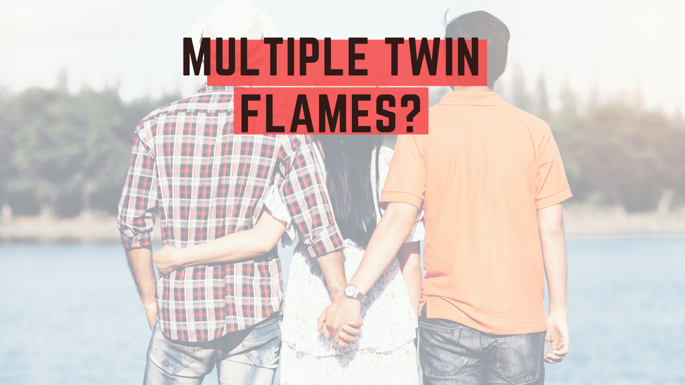 Can You Have More than One Twin Flame?