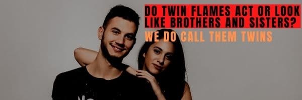 twin flames brother and sisters