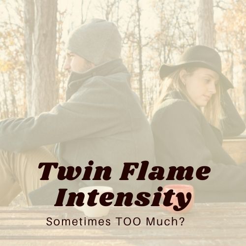 Twin Flame Connection Intense