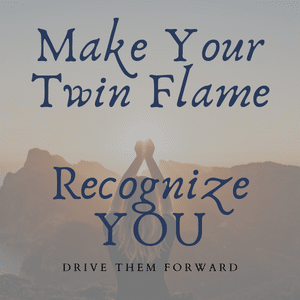 How to Make Your Twin Flame Recognize You