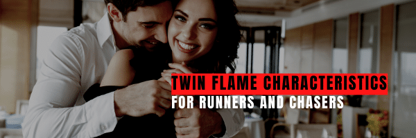 Twin Flame Characteristics